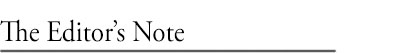 The Editor's Note